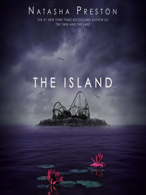 Title details for The Island by Natasha Preston - Wait list